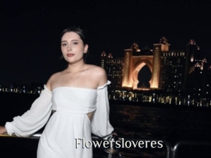 Flowersloveres