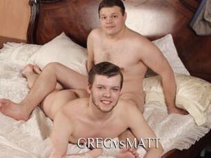 GREGvsMATT