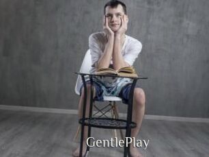 GentlePlay