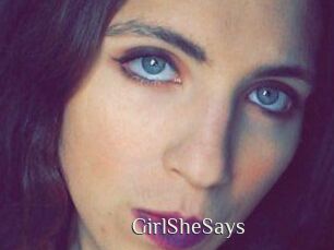 GirlSheSays