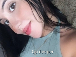 Go_deeper