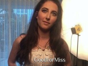 Good_for_Miss