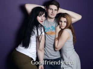 Goodfriendsforu