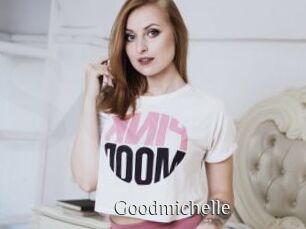Goodmichelle