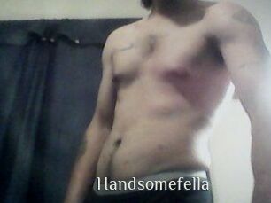 Handsomefella