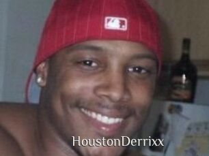 HoustonDerrixx