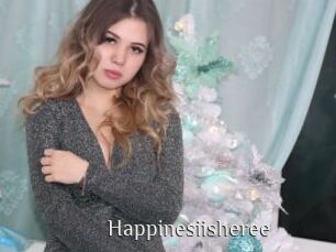 Happinesiisheree