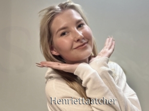 Henriettaatcher