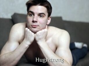 Hughstrong