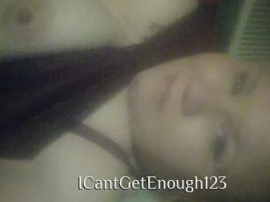 ICantGetEnough123