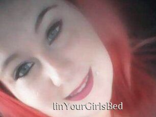 IinYourGirlsBed