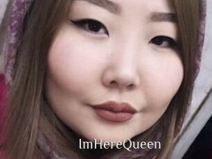 ImHereQueen