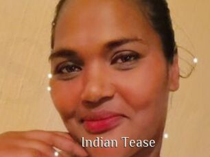 Indian_Tease