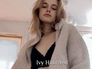 Ivy_Haunted