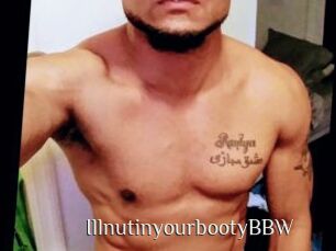 IllnutinyourbootyBBW