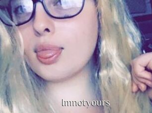Imnotyours