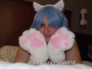 Italianhoneysadist