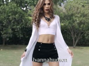 Ivannahudson