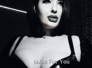 Jadea_For_You