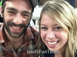 JandSFunTimes