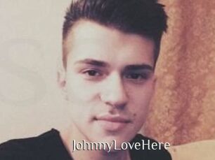 JohnnyLoveHere