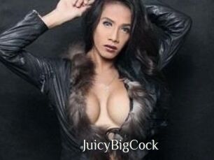 JuicyBigCock
