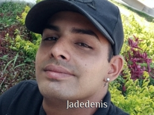 Jadedenis