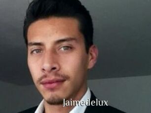 Jaimedelux