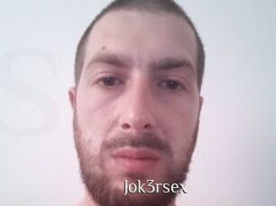 Jok3rsex