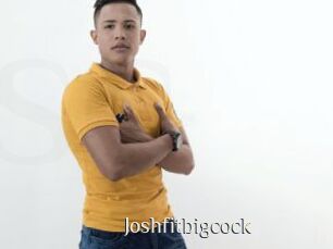Joshfitbigcock