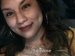 Jujuslove