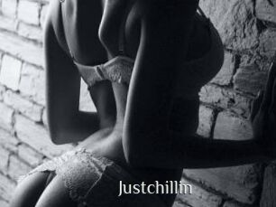 Justchillin
