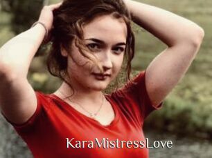 KaraMistressLove