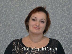 KellySquirtGush