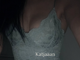 Katjaaan