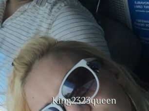 King2323queen