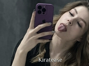 Kiratease