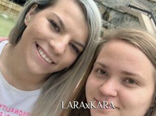 LARAxKARA