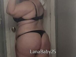 LanaBaby25