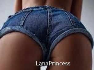 LanaPrincess