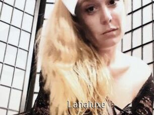 Lanaluxe