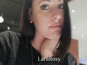 LaraRoxy