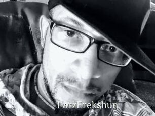 LarzErekshun