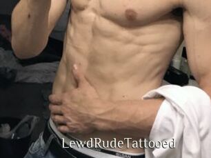 LewdRudeTattooed