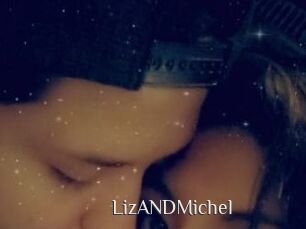 LizANDMichel