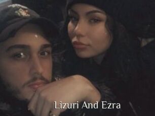 Lizuri_And_Ezra