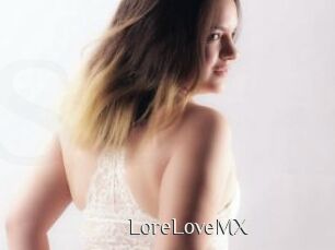LoreLoveMX