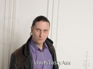 LouisTastyAss