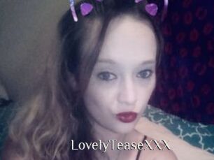 LovelyTeaseXXX