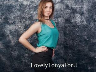 LovelyTonyaForU